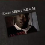 O.S.A.M. ~ Killer Mike: “Freaknik is For Tourists!” + A.D.I.D.A.S.