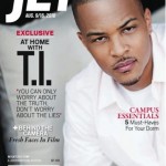 T.I. Covers Jet Magazine (August 2010) ~ [PHOTOS + VIDEO]
