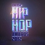 2012 BET Hip Hop Awards Performances + Chris Lighty Tribute & Cyphers (VIDEO)