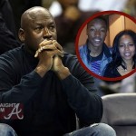 Case Dismissed! Michael Jordan’s ‘Secret Son’ Remains ‘Secret’…