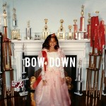 The “A” Pod ~ Beyonce: “Bow Down B*tches! I Been On” + New Video From 2Chainz & More…