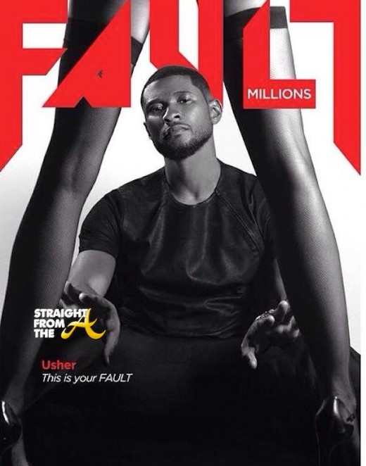 Usher Fault Magazine StraightFromTheA 3