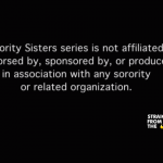 RECAP: Sorority Sisters Episode 1 ‘Sisterhood is Forever’ [WATCH FULL VIDEO] #SororitySisters