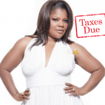 ‘Blackballed’ Actress Mo’Nique is Tardy For Her Taxes…