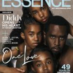 Diddy & Daughters Cover ESSENCE + Star Reveals How Kim Porter’s Death Changed Him As A Father…