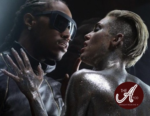 Future and Miley Cyrus