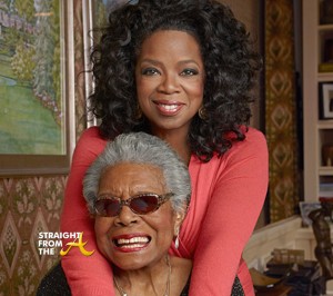 Oprah Winfrey Maya Angelou