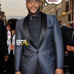 NEWSFLASH! Tyler Perry Is Going to Be A ‘Baby Daddy’… But Who’s The ‘Baby Mama’? 