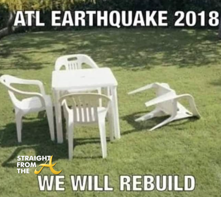 Atlanta Earthquake Straight From The A [SFTA] Atlanta Entertainment