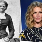 Wait…What?!? Hollywood Exec Wanted Julia Roberts For Role of Harriet Tubman…