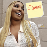RUMOR CONTROL: Nene Leakes DID NOT Quit The Real Housewives of Atlanta… (VIDEO)