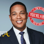 It’s A Wrap! Don Lemon FIRED from CNN…